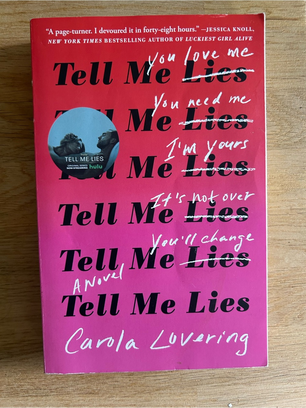 Tell Me Lies by Carola Lovering - Pink Ombre Paperback